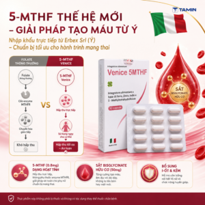 Venice 5MTHF – Viên uống bổ sung Sắt & 5-MTHF, hỗ trợ sinh sản nữ