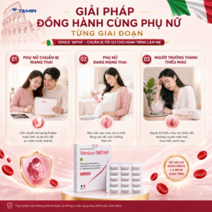 Venice 5MTHF – Viên uống bổ sung Sắt & 5-MTHF, hỗ trợ sinh sản nữ