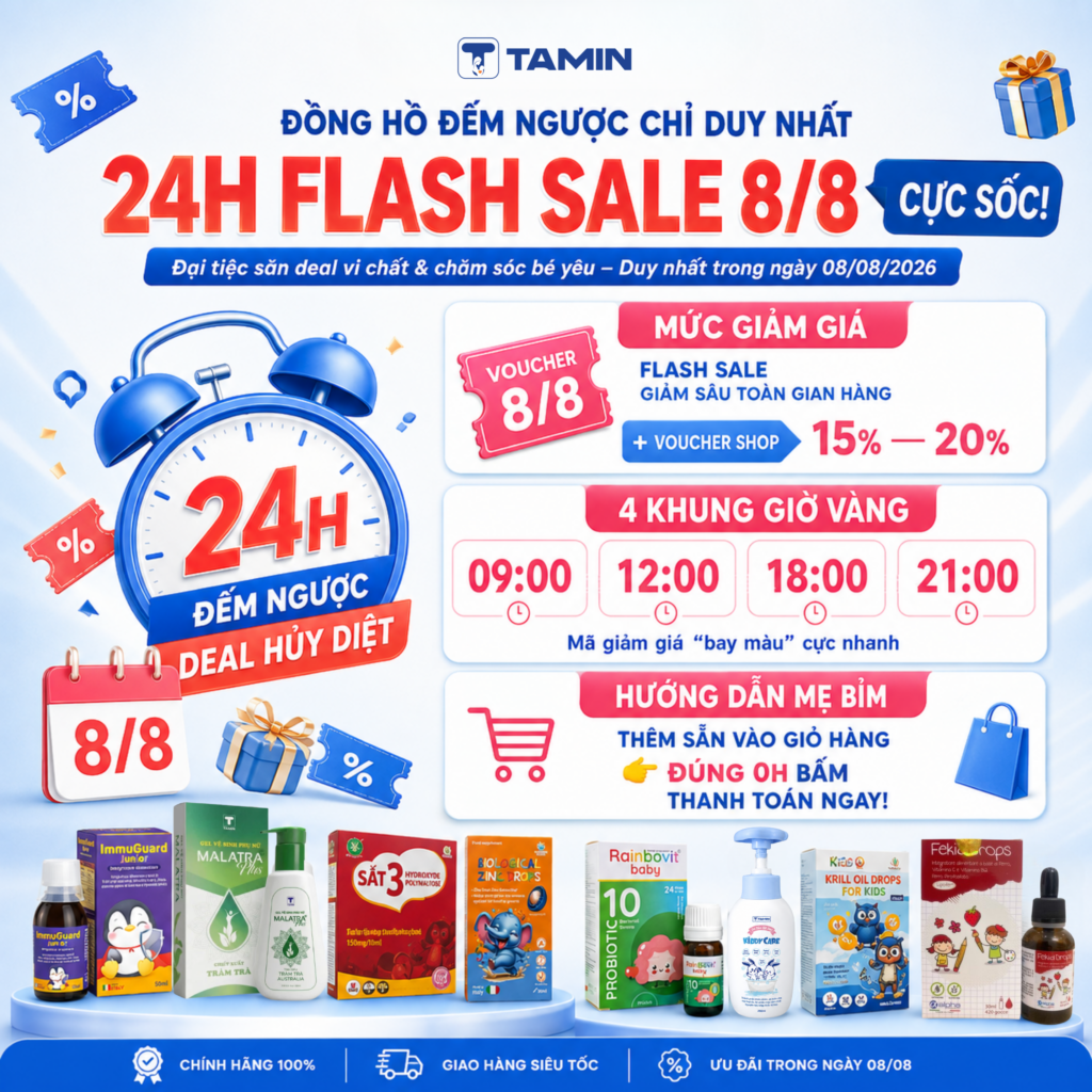 Flash Sale 8/8 Tamin Pharma – Ưu Đãi Đến 20% Chỉ Trong 24H